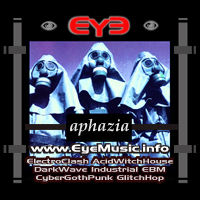 EYE-Aphazia-Album-200w-Australian-Industrial-Darkwave-CyberPunk-Electronica-Witch House-Glitch-Hop-Intelligent Dance-Music- EBM-Electronic-Body-Music-Band.jpg
